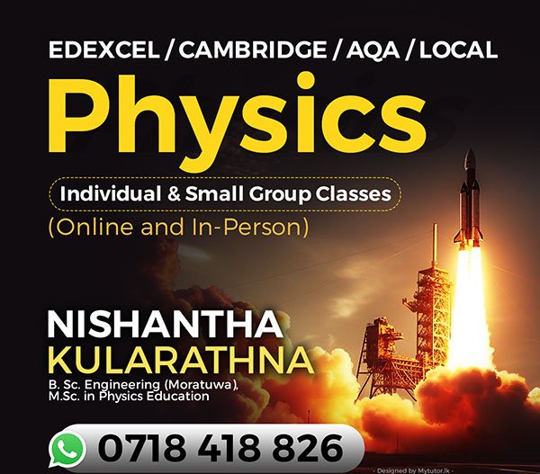 Physics Classes for Cambridge / Edexcel / AQA / Local Advanced Level